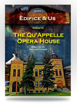 Related Product - The Qu’Appelle Opera House