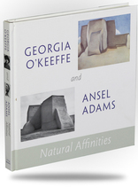 Related Product - Georgia O'Keefe and Ansel Adams - Natural Affinities
