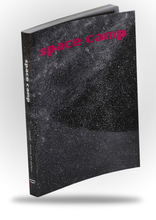 Related Product - Space Camp 2000: Uncertainty, Speculative Fiction and Art