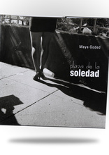 Related Product - Maya Goded: Plaza de la Soledad