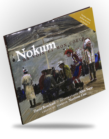 Nokum: Ma Voix et Mon Coeur - par David Bouchard - FRENCH VERSION - Image 1
